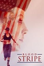 Watch Blood Stripe 123MovieFree
