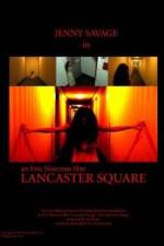 Watch Lancaster Square 123MoviesFree