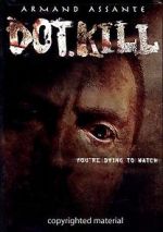 Watch Dot.Kill 123MovieFree