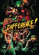 Watch A Hell of a Difference 123moviesfree