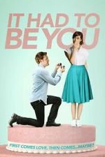 Watch It Had to Be You 123moviesfree