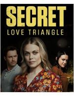 Watch Secret Love Triangle 123MovieFree