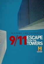 Watch 9/11: Escape from the Towers 123moviesfree