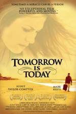 Watch Tomorrow Is Today 123MovieFree