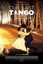 Watch Our Last Tango 123moviesfree