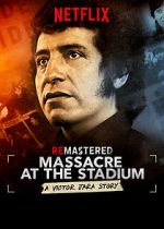 Watch ReMastered: Massacre at the Stadium 123moviesfree