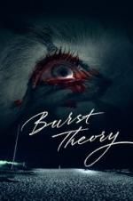 Watch Burst Theory 123MovieFree