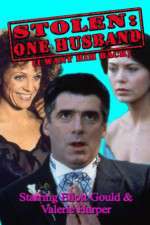 Watch Stolen: One Husband 123MovieFree