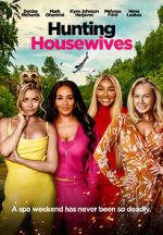 Watch Hunting Housewives 123MovieFree