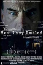 Watch How They Smiled 123MovieFree