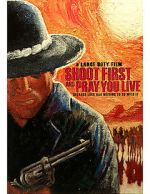 Watch Shoot First and Pray You Live (Because Luck Has Nothing to Do with It) 123MoviesFree