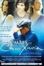Watch As Mães de Chico Xavier 123MovieFree