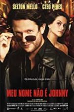 Watch My Name Ain\'t Johnny 123MovieFree