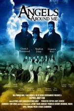 Watch Angels Around Me 123MovieFree