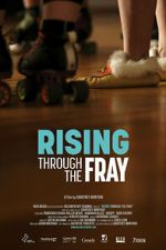 Watch Rising Through the Fray 123moviesfree
