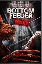 Watch Bottom Feeder 123MovieFree
