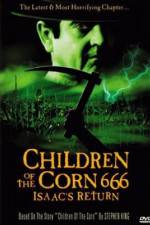 Watch Children of the Corn 666: Isaac's Return 123MoviesFree