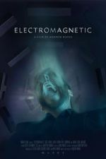 Watch Electromagnetic (Short 2021) 123MovieFree