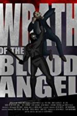 Watch Wrath of the Blood Angel 123MovieFree