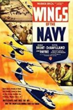 Watch Wings of the Navy 123MovieFree