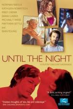 Watch Until the Night 123moviesfree