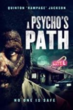Watch A Psycho\'s Path 123MoviesFree