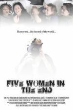 Watch Five Women in the End 123moviesfree
