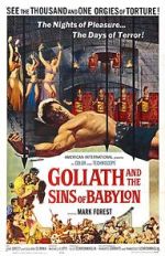 Watch Goliath and the Sins of Babylon 123MovieFree