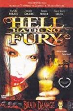 Watch Hell Hath No Fury 123MoviesFree