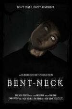 Watch Bent Neck (Short 2020) 123MovieFree