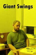 Watch Giant Swings 123moviesfree