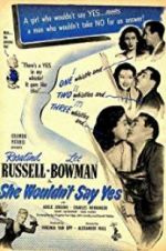 Watch She Wouldn\'t Say Yes 123MoviesFree