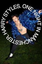 Watch Harry Styles. One Night in Manchester. 123moviesfree