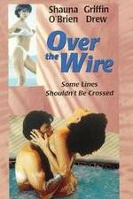Watch Over the Wire 123MovieFree