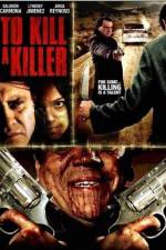 Watch Para matar a un asesino 123MovieFree