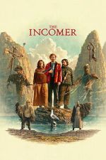 Watch The Incomer 123moviesfree
