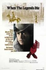Watch When the Legends Die 123MovieFree