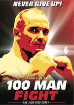 Watch Journey to the 100 Man Fight: The Judd Reid Story 123MovieFree