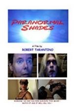 Watch Paranormal Shades 123MovieFree