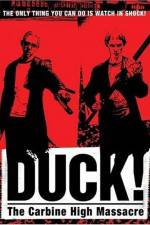 Watch Duck The Carbine High Massacre 123MoviesFree