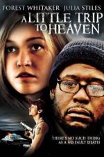 Watch A Little Trip to Heaven 123MovieFree