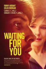 Watch Waiting for You 123MovieFree
