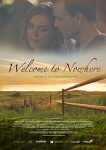 Watch Welcome to Nowhere 123moviesfree