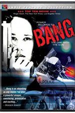 Watch Bang 123MovieFree