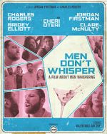 Watch Men Don't Whisper (Short 2017) 123MovieFree