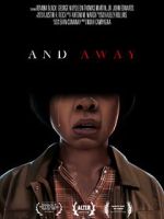 Watch And Away (Short 2022) 123MovieFree
