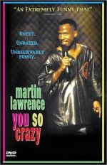 Watch Martin Lawrence: You So Crazy 123MovieFree