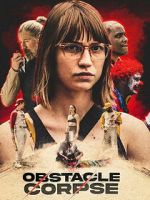 Watch Obstacle Corpse 123MoviesFree