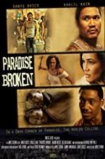 Watch Paradise Broken 123MovieFree