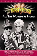 Watch All the World's a Stooge 123MovieFree